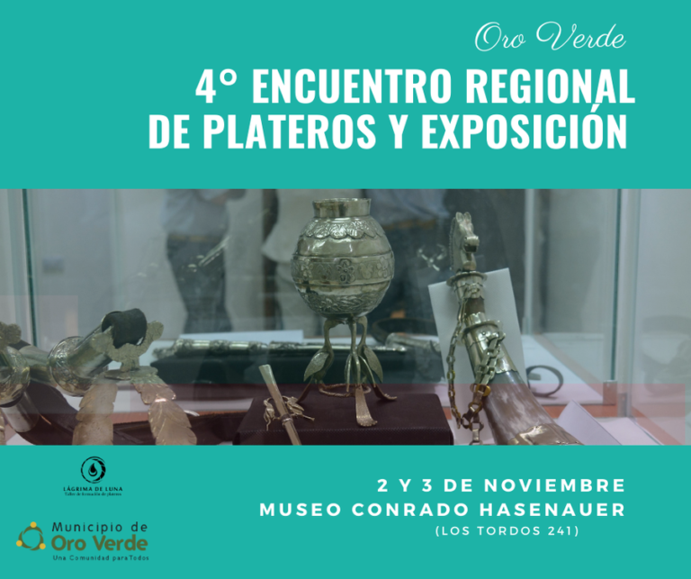 4º Encuentro de plateros en Oro Verde