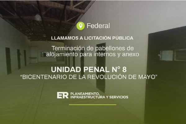Obras de Remodelación en Pabellones de la Unidad Penal 8 - Licitación Pública