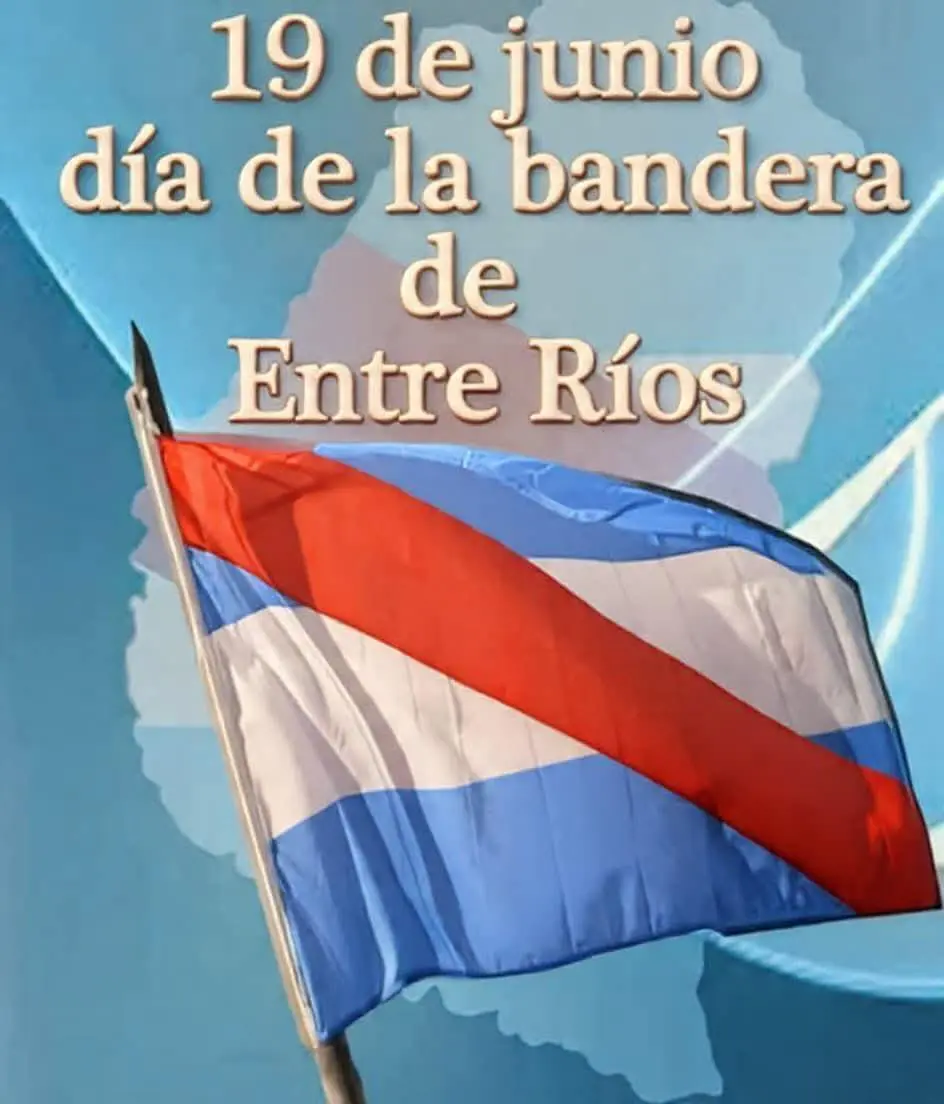 19 de Junio: Día de la Bandera de Entre Ríos