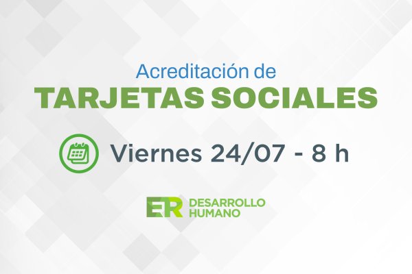 Acreditación de fondos de Tarjetas Sociales este viernes: fechas y detalles